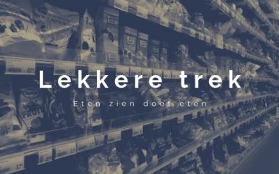 Lekkere trek: eten zien doet eten