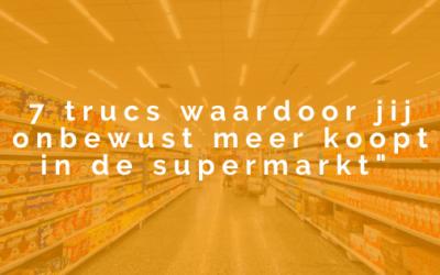 7x verleid in de supermarkt